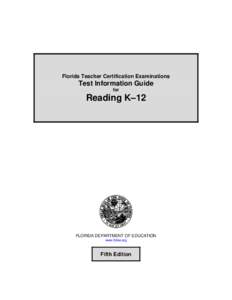 Florida Teacher Certification Examination Test Information Guide Reading K-12 test