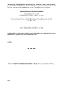 This document is translated from the original order and is not in itself a legal document. No responsibility is taken for any discrepancy that may arise between this document and the order that was printed and published 