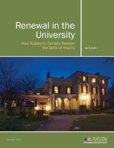 Renewal in the University How Academic Centers Restore the Spirit of Inquiry  JANUARY 2015