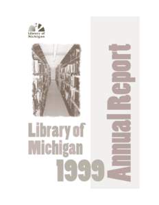 Library of Michigan 1999  LEGISLATIVE COUNCIL