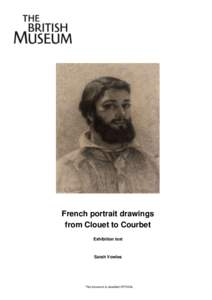 French portrait drawings from Clouet to Courbet Exhibition text Sarah Vowles