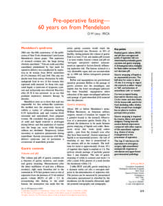 Pre-operative fasting— 60 years on from Mendelson D M Levy FRCA Mendelson’s syndrome