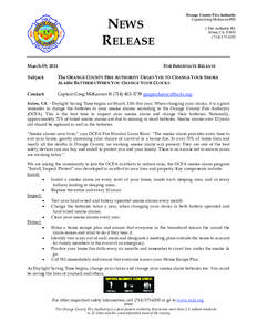 NEWS RELEASE March 09, 2011 Orange County Fire Authority Captain Greg McKeown/PIO