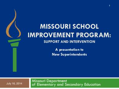 Missouri Shcool Improvement Program: Support and Intervention