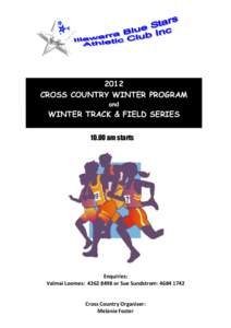 2012 CROSS COUNTRY WINTER PROGRAM and WINTER TRACK & FIELD SERIES[removed]am starts