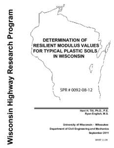 Determination of Resilient Modulus Values for Typical Plastic Soils in Wisconsin