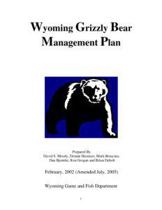 Wyoming Grizzly Bear Management Plan