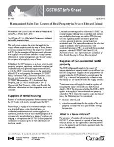 GST/HST Info Sheet GI-163 April[removed]Harmonized Sales Tax: Leases of Real Property in Prince Edward Island