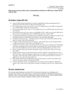 Appendix A Submitted by Sarah Carpenter Vermont Housing Finance Agency[removed]What progress has been made on the recommendations included in its 2009 report, Improving the