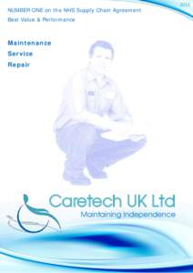 NUMBER ONE on the NHS Supply Chain Agreement Best Value & Performance Maintenance Service Repair