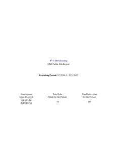 BYU Broadcasting EEO Public File Report Reporting Period: [removed]2012  Employment