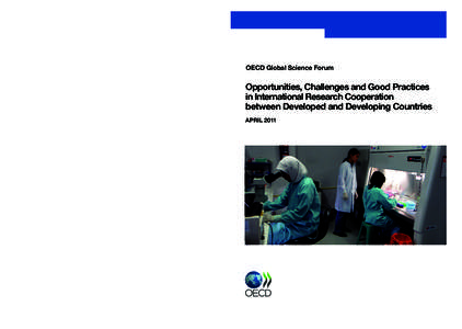 OECD Global Science Forum  OECD Global Science Forum Opportunities, Challenges and Good Practices in International Research Cooperation