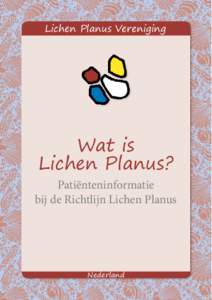 Lichen Planus Vereniging  Wat is Lichen Planus?  Patiënteninformatie