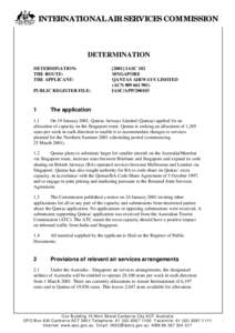 INTERNATIONAL AIR SERVICES COMMISSION  DETERMINATION DETERMINATION: THE ROUTE: THE APPLICANT: