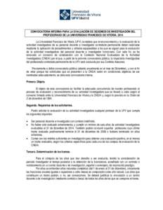 CONVOCATORIA INTERNA PARA LA EVALUACIÓN DE SEXENIOS DE INVESTIGACIÓN DEL PROFESORADO DE LA UNIVERSIDAD CATÓLICA DE MURCIA