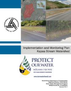 Implementation and Monitoring Plan Kapaa Stream Watershed Hawaii State Department of Transportation Highways Division, Oahu District Storm Water Management Program