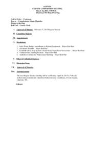 AGENDA COUNTY COMMISSION MEETING March 16, 2015, 7:00 P.M. Chairman Bob Rial, Presiding Call to Order – Chairman Prayer – Commissioner Shane Chandler