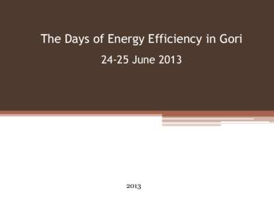 The Days of Energy Efficiency in GoriJune  Brief historical-geographical introduction of Gori