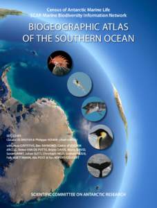 Census of Antarctic Marine Life SCAR-Marine Biodiversity Information Network BIOGEOGRAPHIC ATLAS OF THE SOUTHERN OCEAN
