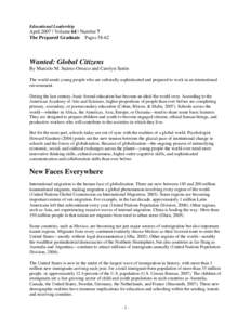 Educational Leadership  April 2007 | Volume 64 | Number 7 The Prepared Graduate Pages[removed]Wanted: Global Citizens