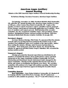 American	
 Angus	
 Auxiliary	
  Annual	
 Meeting	
  Minutes	
 of	
 the	
 2009	
 American	
 Angus	
 Auxiliary	
 General	
 Membership	
 Meeting By	
 Barbara	
 Ettredge,	
 Secretary-Treasurer,	
 American	
 Angus	
 Auxiliary
