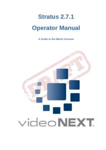 Operator Manual - A Guide to the Matrix Screens