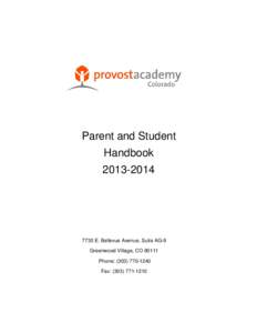 Parent and Student Handbook[removed]E. Bellevue Avenue, Suite AG-9 Greenwood Village, CO 80111