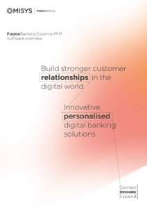 FusionBanking Essence PFM Software overview Build stronger customer relationships in the digital world