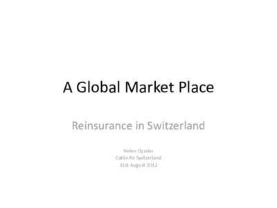 Insurance / Reinsurance companies / Societates Europaeae / Finance / Financial services / Types of insurance / Euler Hermes / Euler / Tokio / Swiss / Reinsurance / Amlin