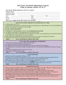 2014 Turkey Trot Booth Application & Contract Friday & Saturday, October 10th & 11th Print Clearly. Illegible applications will not be considered. Business Name: __________________________________________________________