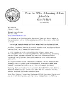 F rom the Office of Secretary of State John Gale[removed]www.sos.ne.gov  For Release