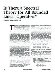 Is There a Spectral Theory for All Bounded Linear Operators? Longyun Ding and Su Gao  T