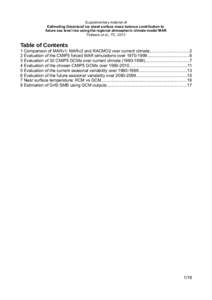 Supplementary material of Estimating Greenland ice sheet surface mass balance contribution to future sea level rise using the regional atmospheric climate model MAR Fettweis et al., TC, 2013  Table of Contents