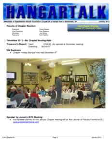 Newsletter of Experimental Aircraft Association Chapter 84 at Harvey Field in Snohomish, WA  Next Chapter Meeting: Results of Chapter Election: President