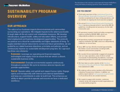 The information in this overview is associated with Freeport-McMoRan’s mining and metals processing operations unless otherwise noted. SUSTAINABILITY PROGRAM OVERVIEW OUR APPROACH