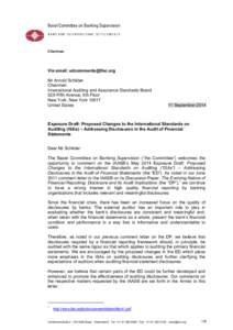 Chairman  Via email: [removed] Mr Arnold Schilder Chairman International Auditing and Assurance Standards Board
