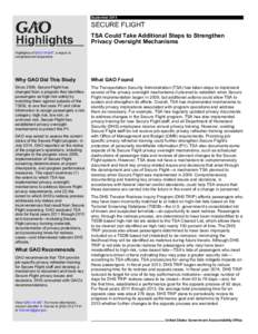 Aviation / Counter-terrorism / Secure Flight / United States Department of Homeland Security / Transportation Security Administration / Internet privacy / Privacy / Computer Assisted Passenger Prescreening System / Robert MacLean / Security / Aviation security / Public safety