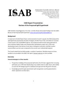 Independent Scientific Advisory Board for the Northwest Power and Conservation Council, Columbia River Basin Indian Tribes, and National Marine Fisheries Service 851 SW 6th Avenue, Suite 1100 Portland, Oregon 97204