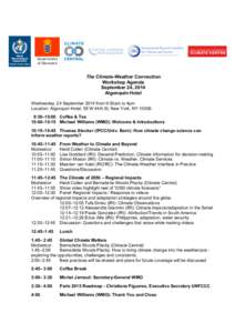 Government of Denmark The Climate-Weather Connection Workshop Agenda September 24, 2014