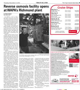 Thursday, November 21, 2013  VIRGIN ISLANDS Reverse osmosis facility opens at WAPA’s Richmond plant
