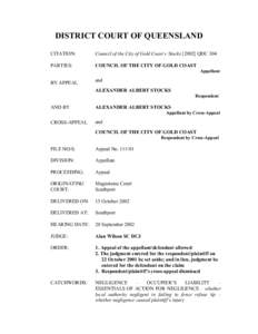 DISTRICT COURT OF QUEENSLAND CITATION: Council of the City of Gold Coast v StocksQDC 304  PARTIES: