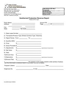 675 East 500 South #500 Salt Lake City, UT[removed]Telephone No[removed]Fax No[removed]Acctg email: [removed] Web site: trustlands.utah.gov