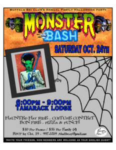 HAUNTED HAY RIDE ~ COSTUME CONTEST BON FIRE ~ PIZZA & PUNCH $10 Per Person / $35 Per Family (4) RSVP by Oct. 19 ~    
