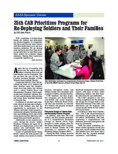 FEB 2011 Section 2#3_June04.qxd[removed]:00 PM Page 41  AAAA Spouses’ Corner 25th CAB Prioritizes Programs for Re-Deploying Soldiers and Their Families