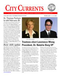 City CURRENTS A Newsletter for the City College community  Volume XXII • number twenty-four