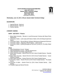 STATE BOARD OF EDUCATION MEETING June 18-19, 2014 Eastern Idaho Technical College Rooms[removed]Idaho Falls, Idaho (Amended[removed])