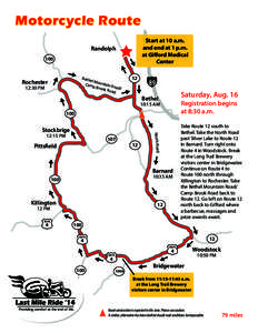 Motorcycle Route Start at 10 a.m. and end at 1 p.m. at Gifford Medical Center