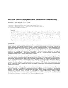 Individual gain and engagement with mathematical understanding Mercedes A. McGowen1 & Gary E. Davis2 1 Department of Mathematics, William Rainey Harper College, Palatine, Illinois, USA 2 Department of Mathematics, Univer