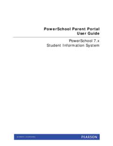 PowerSchool 7.x Parent Portal User Guide