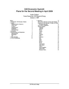 G20 Economic Summit: Plans for the Second Meeting in April 2009 Jenilee Guebert Senior Researcher, G20 Research Group January 3, 2009 Preface